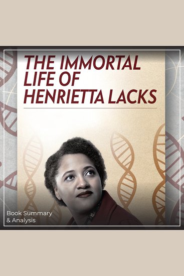 Immortal Life of Henrietta Lacks The: Book Summary & Analysis - cover