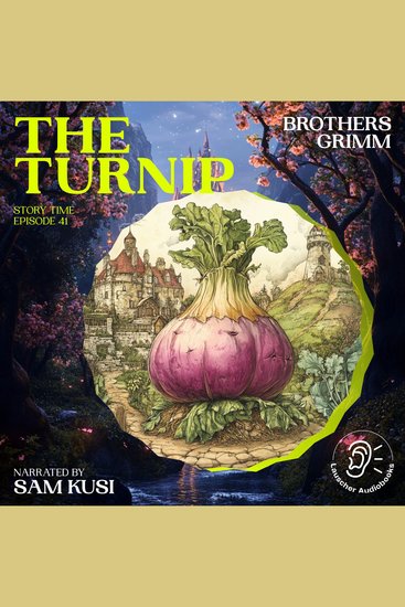 Turnip The (Story Time Episode 41) - cover