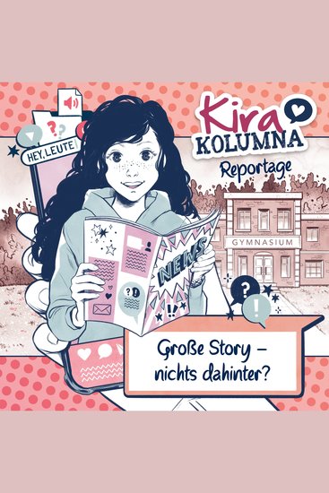 Kira Kolumna Kira Kolumna Reportage Große Story - nichts dahinter? - cover