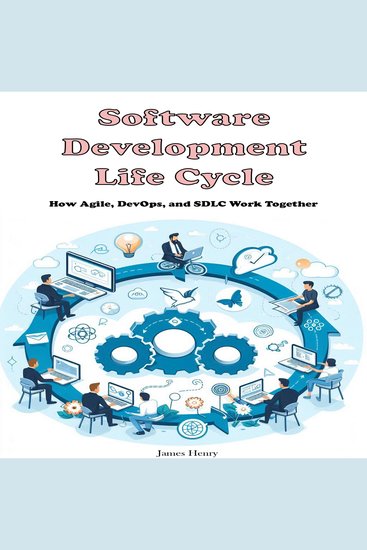 Software Development Life Cycle - How Agile DevOps and SDLC Work Together - cover