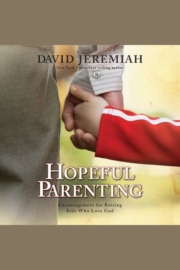 Hopeful Parenting - Encouragement for Raising Kids Who Love God - cover