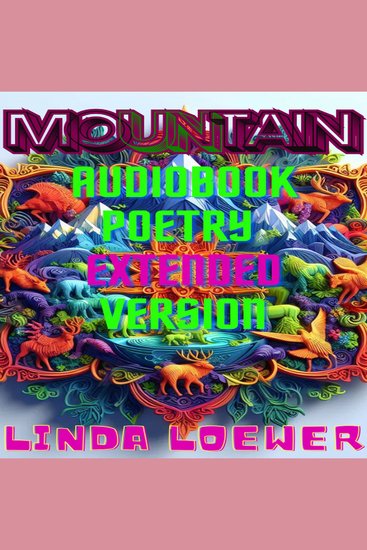 Mountain Audiobook - Poetry EXTENDED Version - cover