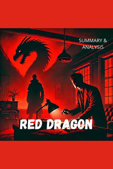 Red Dragon: Book summary & analysis - cover