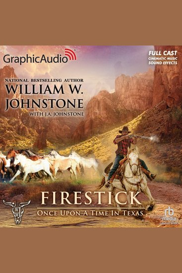 Once Upon a Time in Texas [Dramatized Adaptation] - Firestick 4 - cover