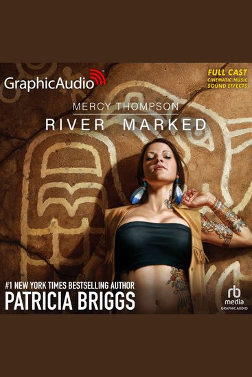 River Marked [Dramatized Adaptation] - Mercy Thompson 6 - cover