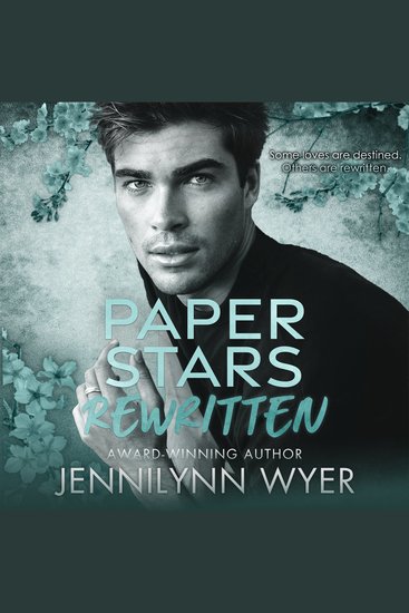 Paper Stars Rewritten - A Small Town Second Chance Romance Novel - cover