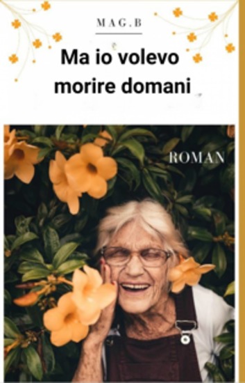 Ma Io Volevo Morire Domani - cover
