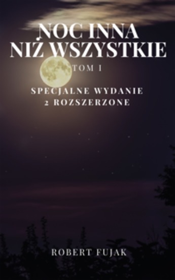 Noc inna niż wszystkie Tom 1 - cover
