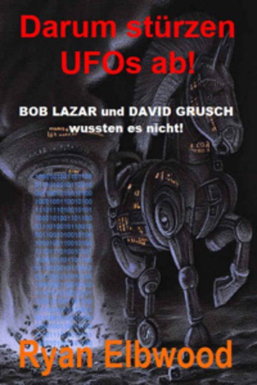 Darum stürzen UFOs ab! - BOB LAZAR und DAVID GRUSCH wussten es nicht! - cover