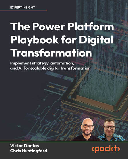 The Power Platform Playbook for Digital Transformation - Implement strategy automation and AI for scalable digital transformation - cover