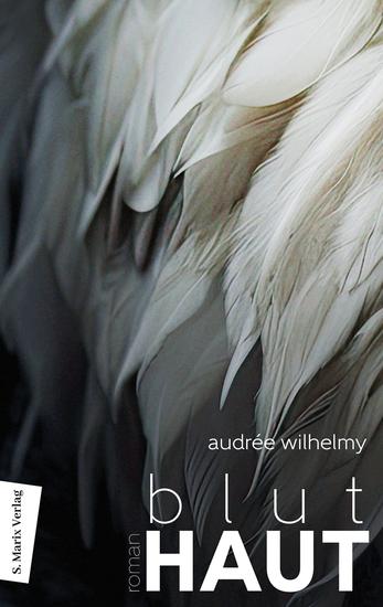 Bluthaut - Roman | Preisträgerin Prix Ringuet 2024 »Bluthaut ist eine Ode an die Weiblichkeit und die Kühnheit« Sylvain Librairie Quantin in Lunéville - cover