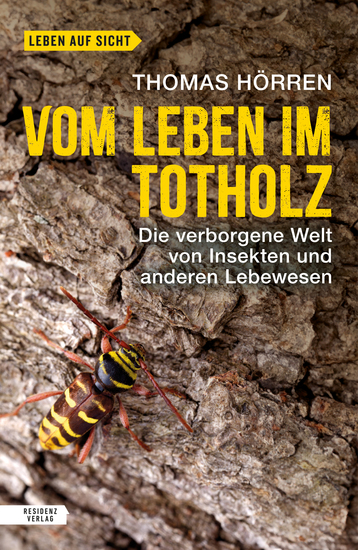 Vom Leben im Totholz - cover