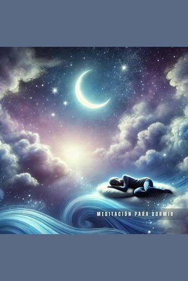 Meditación guiada para dormir profundamente - Relajación y sueño reparador | Insomnio y ansiedad - cover