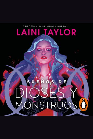 Sueños de dioses y monstruos (Hija de humo y hueso 3) - cover
