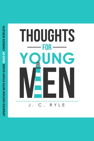 Thoughts for Young Men - Updated Edition with Study Guide - cover