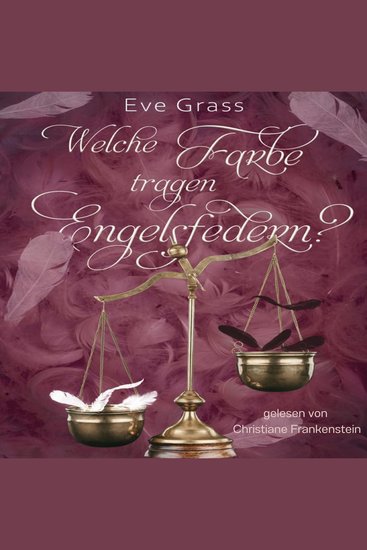 Welche Farbe tragen Engelsfedern? - cover