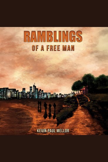 Ramblings of a Free Man - cover
