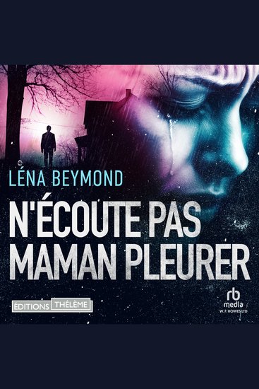 N'écoute pas Maman pleurer - cover