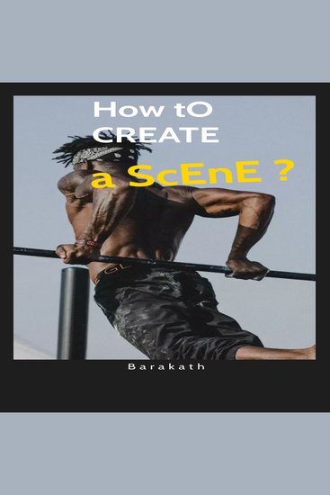 How to create a scene - cover