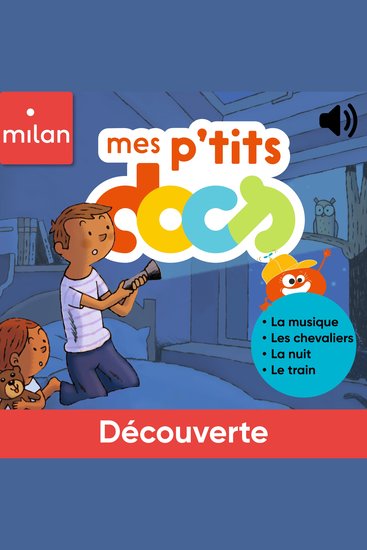 Mes P'tits Docs - Découverte - cover