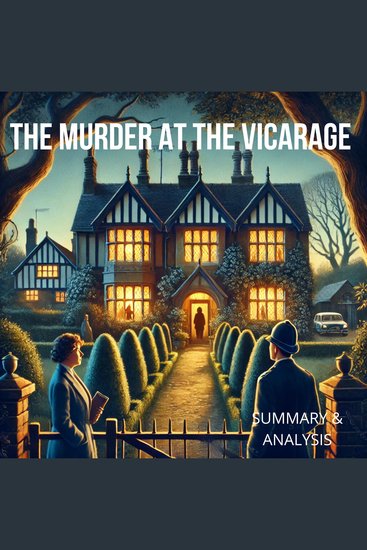 Murder at the Vicarage The: Book summary & analysis - cover