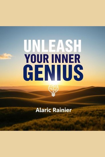 Unleash Your Inner Genius: Transformative Secrets to Success - "Experience transformative secrets to success with powerful audio lessons—unleash your inner genius now!" - cover