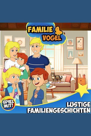 Lustige Familiengeschichten - Familie Vogel - cover