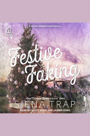 Festive Faking - A Country Romance Holiday Novella - cover