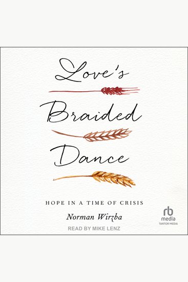 Love's Braided Dance - Hope in a Time of Crisis - cover