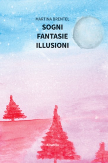 Sogni Fantasie Illusioni - cover