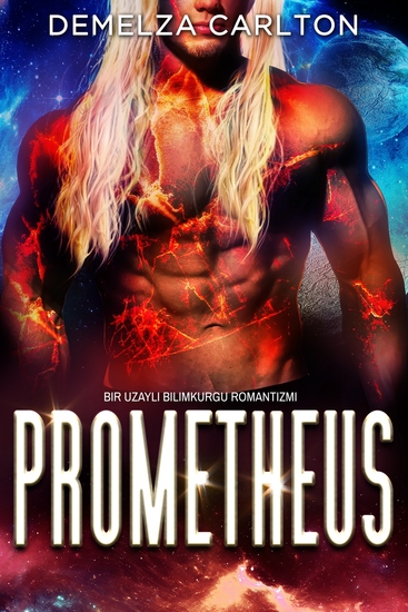 Prometheus - Bir Uzaylı Bilimkurgu Romantizmi - cover