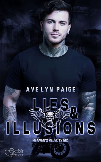 Heaven's Rejects MC Teil 4: Lies and Illusions - cover