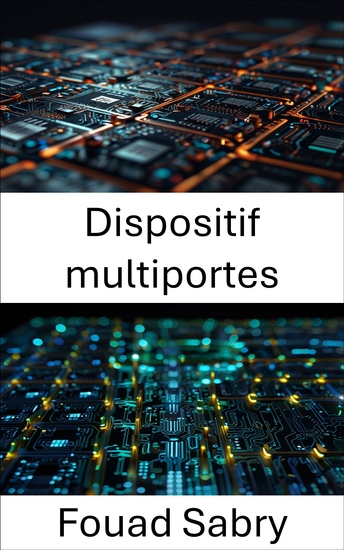 Dispositif multiportes - Progrès dans la technologie des transistors à l'échelle nanométrique - cover