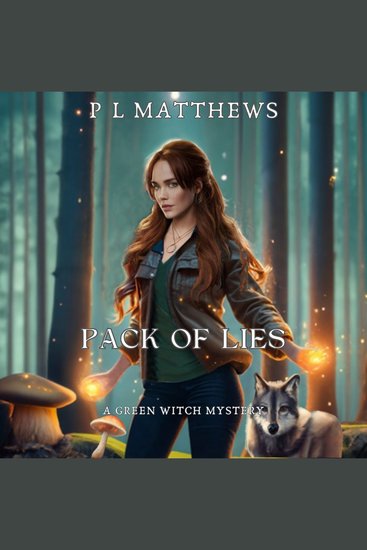 Pack of Lies - A Green Witch Mystery - cover