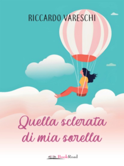 Quella sclerata di mia sorella - cover