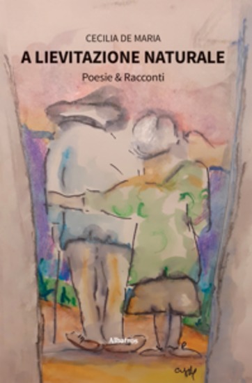 A lievitazione naturale - Poesie & Racconti - cover