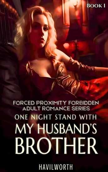 One Night Stand With My Husband’s Brother - Pregnant For A Billionaire CEO (1) - cover