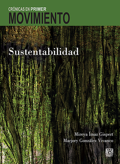 Crónicas en Primer Movimiento Sustentabilidad - cover