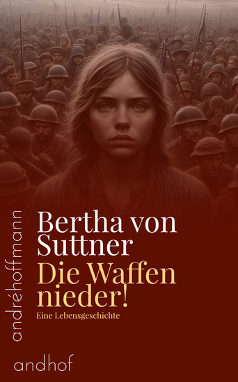 Die Waffen nieder! - Eine Lebensgeschichte - cover