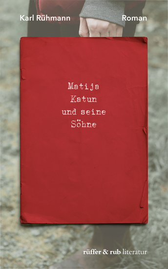 Matija Katun und seine Söhne - Roman - cover
