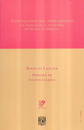 Habitaciones del pensamiento La ciudad en la filosofía de María Zambrano - cover