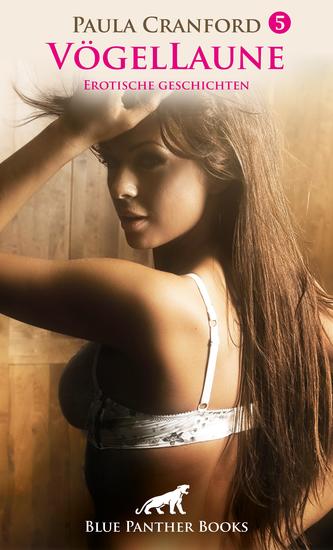 VögelLaune 5 | Erotische Geschichten - Sexy frivol und geil - cover