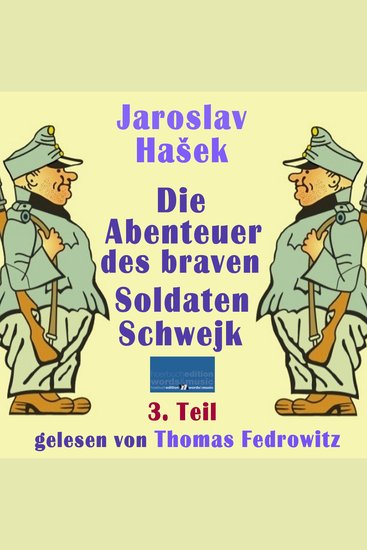 Die Abenteuer des braven Soldaten Schwejk - 3 Teil - cover
