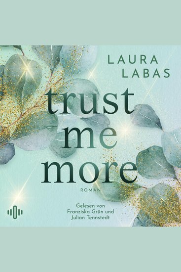 Trust Me More (Italian Summer 1) - High Society-Wirbelwind trifft auf italienischen Hotelbesitzer | Die neue New-Adult-Reihe der SPIEGEL-Bestsellerautorin - cover