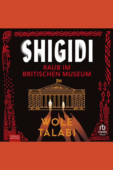 Shigidi - Raub im Britischen Museum - Roman - cover