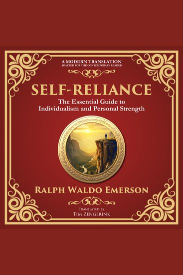 Self-Reliance - Embrace Your Individuality and Unlock True Independence - A Modern Translation - Adapted for the Contemporary Reader - cover