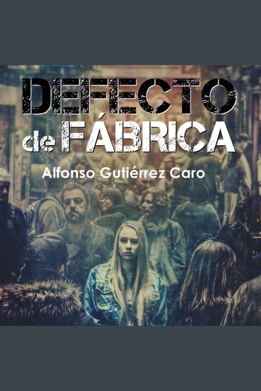 Defecto de fábrica - cover