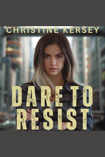 Dare to Resist - Parallel World Book One - cover