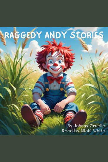 Raggedy Andy Stories - The Complete Collection of Original Short Stories - cover