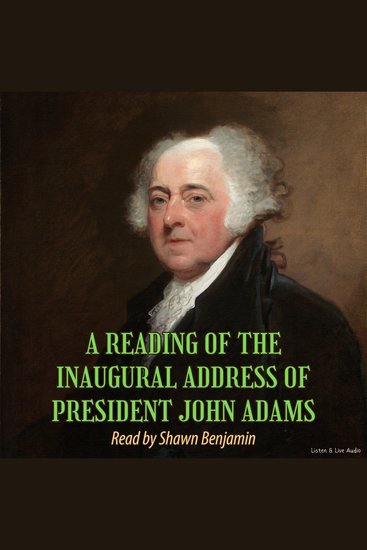 A Reading of the Inaugural Address of President John Adams - cover